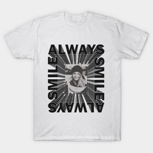 Always Smile T-Shirt